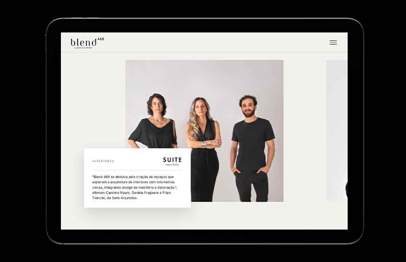 Seção do website dedicada ao projeto de interiores do Blend 468, desenvolvido pela Suíte Arquitetos, formada por Carolina Mauro, Daniela Frugiuele e Filipe Troncon. A tela apresenta os três profissionais e o conceito criado para os espaços internos do empreendimento.